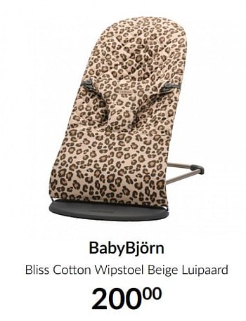 Aanbiedingen Babybjörn bliss cotton wipstoel beige luipaard - BabyBjorn - Geldig van 18/05/2021 tot 14/06/2021 bij Babypark
