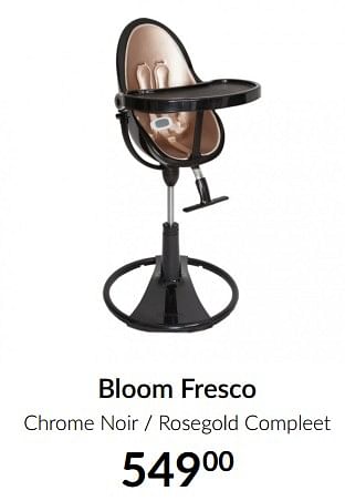 Aanbiedingen Bloom fresco chrome noir - rosegold compleet - Bloom - Geldig van 18/05/2021 tot 14/06/2021 bij Babypark