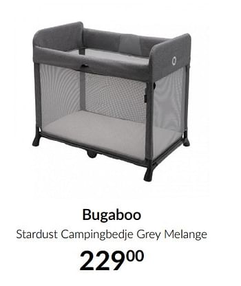 Aanbiedingen Bugaboo stardust campingbedje grey melange - Bugaboo - Geldig van 18/05/2021 tot 14/06/2021 bij Babypark