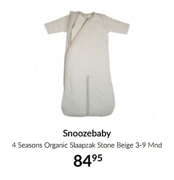 Aanbiedingen Snoozebaby 4 seasons organic slaapzak stone beige - Snoozebaby - Geldig van 18/05/2021 tot 14/06/2021 bij Babypark