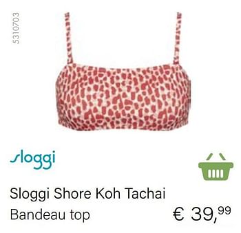 Aanbiedingen Sloggi shore koh tachai bandeau top - Sloggi - Geldig van 21/05/2021 tot 30/06/2021 bij Multi Bazar