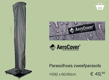 Aanbiedingen Parasolhoes zweefparasols - AeroCover - Geldig van 21/05/2021 tot 30/06/2021 bij Multi Bazar