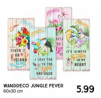 Aanbiedingen Wanddeco jungle fever - Huismerk - Xenos - Geldig van 17/05/2021 tot 30/05/2021 bij Xenos