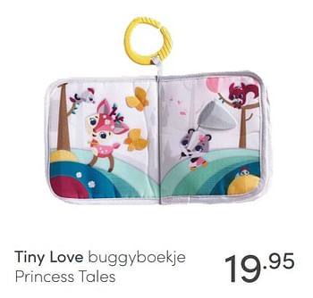 Aanbiedingen Tiny love buggyboekje princess tales - Tiny Love - Geldig van 23/05/2021 tot 29/05/2021 bij Baby & Tiener Megastore