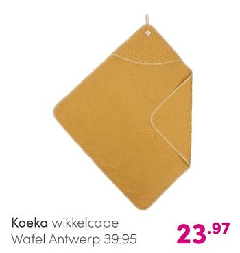 Aanbiedingen Koeka wikkelcape wafel antwerp - Koeka - Geldig van 23/05/2021 tot 29/05/2021 bij Baby & Tiener Megastore