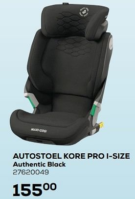 Aanbiedingen Autostoel kore pro i-size authentic black - Maxi-cosi - Geldig van 25/05/2021 tot 22/06/2021 bij Supra Bazar