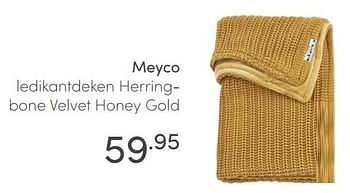 Aanbiedingen Meyco ledikantdeken herringbone velvet honey gold - Meyco - Geldig van 30/05/2021 tot 05/06/2021 bij Baby & Tiener Megastore