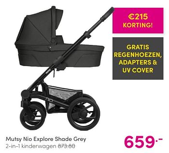 Aanbiedingen Mutsy nio explore shade grey 2-in-1 kinderwagen - Mutsy - Geldig van 30/05/2021 tot 05/06/2021 bij Baby & Tiener Megastore