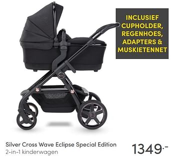 Aanbiedingen Silver cross wave eclipse special edition 2-in-1 kinderwagen - Silver Cross - Geldig van 30/05/2021 tot 05/06/2021 bij Baby & Tiener Megastore