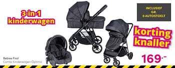 Aanbiedingen Bebies first combi kinderwagen optima - bebiesfirst - Geldig van 06/06/2021 tot 12/06/2021 bij Baby & Tiener Megastore