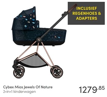 Aanbiedingen Cybex mios jewels of nature 2-in-1 kinderwagen - Cybex - Geldig van 06/06/2021 tot 12/06/2021 bij Baby & Tiener Megastore