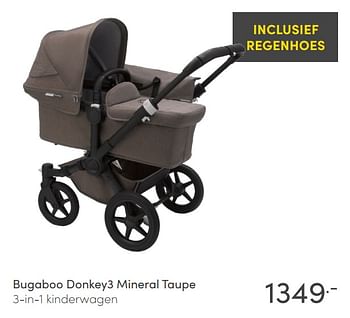 Aanbiedingen Bugaboo donkey3 mineral taupe 3-in-1 kinderwagen - Bugaboo - Geldig van 06/06/2021 tot 12/06/2021 bij Baby & Tiener Megastore