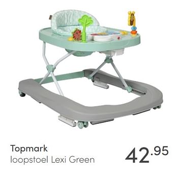 Aanbiedingen Topmark loopstoel lexi green - Topmark - Geldig van 06/06/2021 tot 12/06/2021 bij Baby & Tiener Megastore