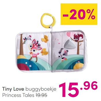 Aanbiedingen Tiny love buggyboekje princess tales - Tiny Love - Geldig van 06/06/2021 tot 12/06/2021 bij Baby & Tiener Megastore