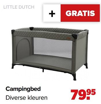 Aanbiedingen Campingbed - Little Dutch - Geldig van 07/06/2021 tot 03/07/2021 bij Baby-Dump
