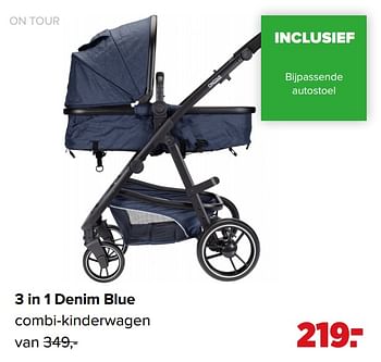 Aanbiedingen 3 in 1 denim blue combi-kinderwagen - Huismerk - Baby-Dump - Geldig van 07/06/2021 tot 03/07/2021 bij Baby-Dump