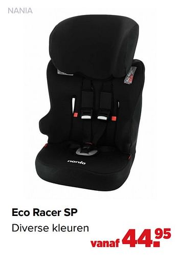 Aanbiedingen Eco racer sp - Nania - Geldig van 07/06/2021 tot 03/07/2021 bij Baby-Dump