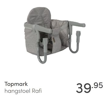 Aanbiedingen Topmark hangstoel rafi - Topmark - Geldig van 13/06/2021 tot 19/06/2021 bij Baby & Tiener Megastore