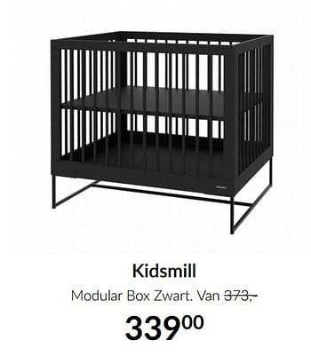 Aanbiedingen Kidsmill modular box zwart - Kidsmill - Geldig van 15/06/2021 tot 19/07/2021 bij Babypark