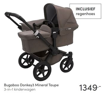 Aanbiedingen Bugaboo donkey3 mineral taupe 3-in-1 kinderwagen - Bugaboo - Geldig van 20/06/2021 tot 26/06/2021 bij Baby & Tiener Megastore