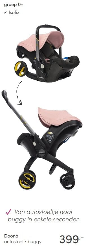 Aanbiedingen Doona autostoel - buggy - Doona - Geldig van 20/06/2021 tot 26/06/2021 bij Baby & Tiener Megastore