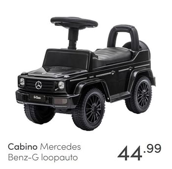 Aanbiedingen Cabino mercedes benz-g loopauto - Cabino - Geldig van 20/06/2021 tot 26/06/2021 bij Baby & Tiener Megastore