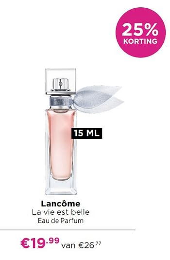 Aanbiedingen Lancôme la vie est belle eau de parfum - Lancome - Geldig van 21/06/2021 tot 04/07/2021 bij Ici Paris XL