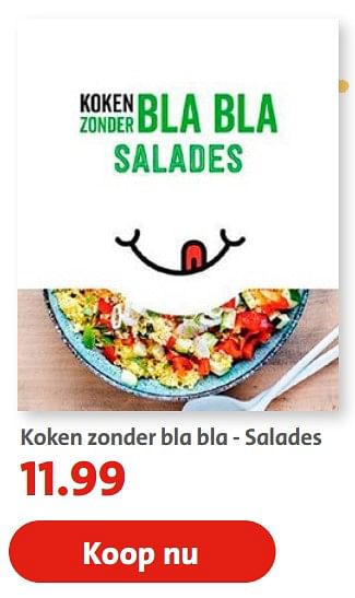 Aanbiedingen Koken zonder bla bla - salades - Huismerk-Bruna - Geldig van 21/06/2021 tot 18/07/2021 bij Bruna