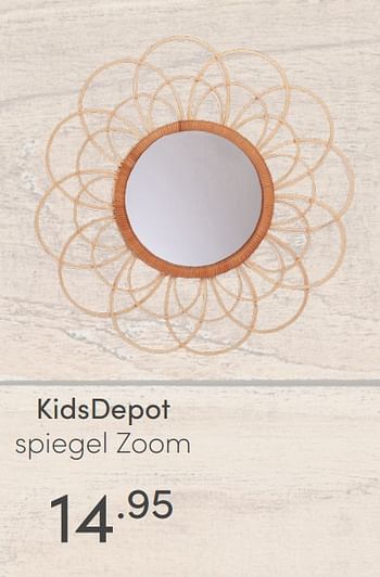 Aanbiedingen Kidsdepot spiegel zoom - KidsDepot  - Geldig van 27/06/2021 tot 03/07/2021 bij Baby & Tiener Megastore