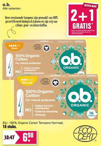 Aanbiedingen O.b. 100% organic cotton tampons normaal - OB - Geldig van 23/06/2021 tot 10/07/2021 bij De Online Drogist