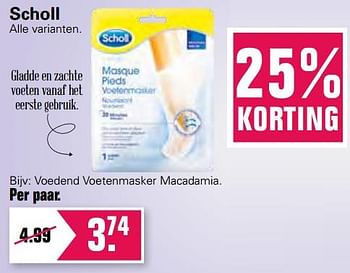 Aanbiedingen Scholl voedend voetenmasker macadamia - Scholl - Geldig van 23/06/2021 tot 10/07/2021 bij De Online Drogist