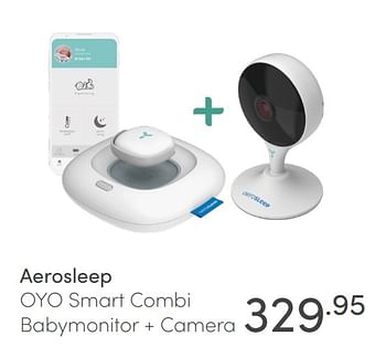 Aanbiedingen Aerosleep oyo smart combi babymonitor + camera - Aerosleep - Geldig van 27/06/2021 tot 03/07/2021 bij Baby & Tiener Megastore
