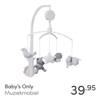 Aanbiedingen Baby`s only muziekmobiel - Baby's Only - Geldig van 27/06/2021 tot 03/07/2021 bij Baby & Tiener Megastore