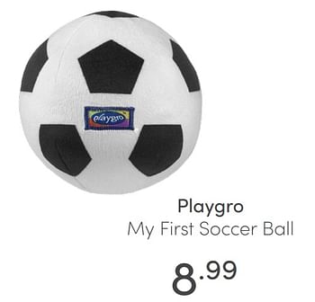 Aanbiedingen Playgro my first soccer ball - Playgro - Geldig van 27/06/2021 tot 03/07/2021 bij Baby & Tiener Megastore