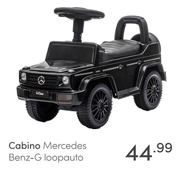 Aanbiedingen Cabino mercedes benz-g loopauto - Cabino - Geldig van 27/06/2021 tot 03/07/2021 bij Baby & Tiener Megastore