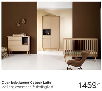 Aanbiedingen Quax babykamer cocoon latte - Quax - Geldig van 04/07/2021 tot 10/07/2021 bij Baby & Tiener Megastore