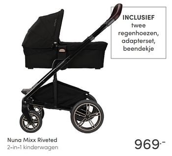 Aanbiedingen Nuna mixx riveted 2-in-1 kinderwagen - Nuna - Geldig van 04/07/2021 tot 10/07/2021 bij Baby & Tiener Megastore