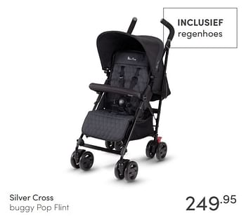 Aanbiedingen Silver cross buggy pop flint - Silver Cross - Geldig van 04/07/2021 tot 10/07/2021 bij Baby & Tiener Megastore