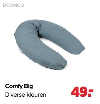Aanbiedingen Comfy big - Doomoo - Geldig van 05/07/2021 tot 31/07/2021 bij Baby-Dump