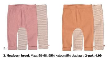 Aanbiedingen Newborn broek - Huismerk - Zeeman  - Geldig van 10/07/2021 tot 16/07/2021 bij Zeeman