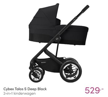 Aanbiedingen Cybex talos s deep black 2-in-1 kinderwagen - Cybex - Geldig van 10/07/2021 tot 17/07/2021 bij Baby & Tiener Megastore