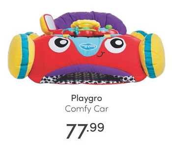 Aanbiedingen Playgro comfy car - Playgro - Geldig van 10/07/2021 tot 17/07/2021 bij Baby & Tiener Megastore