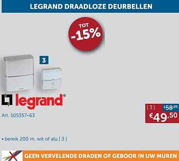 Aanbiedingen Legrand draadloze deurbellen - Legrand - Geldig van 20/07/2021 tot 16/08/2021 bij Zelfbouwmarkt