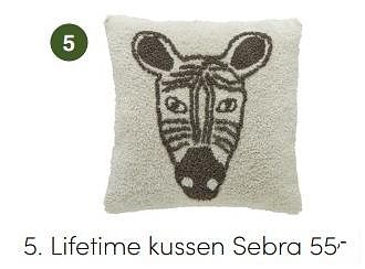 Aanbiedingen Lifetime kussen sebra - Lifetime - Geldig van 18/07/2021 tot 24/07/2021 bij Baby & Tiener Megastore