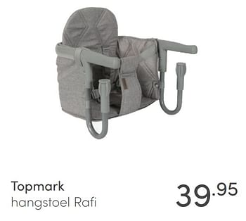 Aanbiedingen Topmark hangstoel rafi - Topmark - Geldig van 18/07/2021 tot 24/07/2021 bij Baby & Tiener Megastore