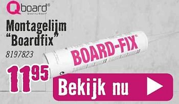 Aanbiedingen Montagelijm boardfix - Qboard - Geldig van 28/06/2021 tot 25/07/2021 bij Hornbach