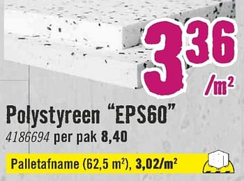 Aanbiedingen Polystyreen eps60 - Huismerk Hornbach - Geldig van 28/06/2021 tot 25/07/2021 bij Hornbach
