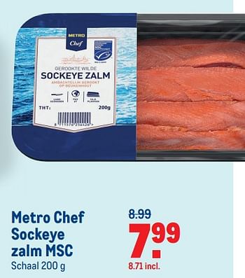 Aanbiedingen Metro chef sockeye zalm msc - Huismerk - Makro - Geldig van 07/07/2021 tot 03/08/2021 bij Makro