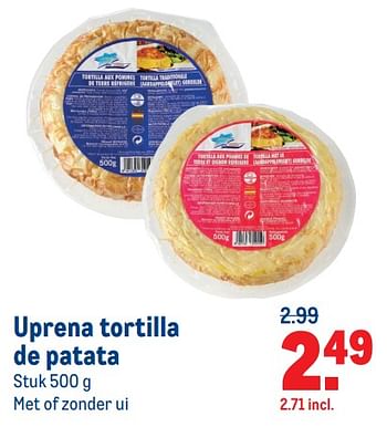 Aanbiedingen Uprena tortilla de patata - Uprena - Geldig van 07/07/2021 tot 03/08/2021 bij Makro