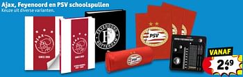 Aanbiedingen Ajax, feyenoord en psv schoolspullen - Huismerk - Kruidvat - Geldig van 20/07/2021 tot 25/07/2021 bij Kruidvat